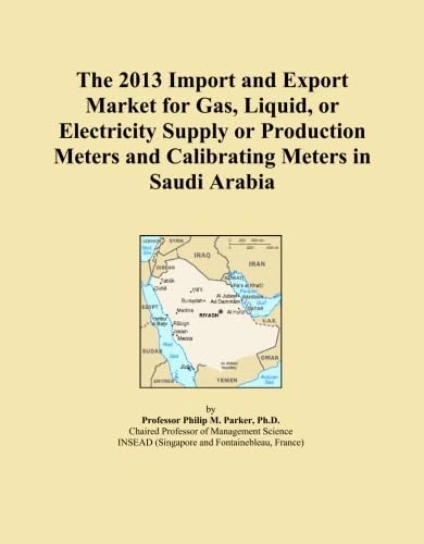 The 2013 Import and Export Market for Gas, Liquid, or Electricity Supply or Production Meters and Calibrating Meters in Saudi Arabia