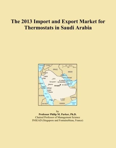 The 2013 Import and Export Market for Thermostats in Saudi Arabia