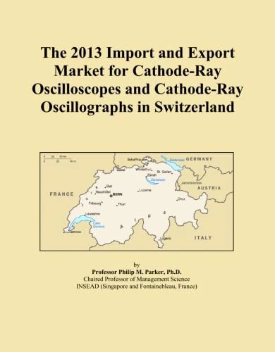The 2013 Import and Export Market for Cathode-Ray Oscilloscopes and Cathode-Ray Oscillographs in Switzerland
