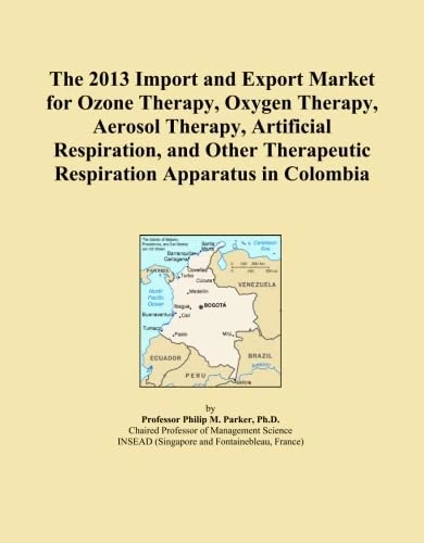 The 2013 Import and Export Market for Ozone Therapy, Oxygen Therapy, Aerosol Therapy, Artificial Respiration, and Other Therapeutic Respiration Apparatus in Colombia