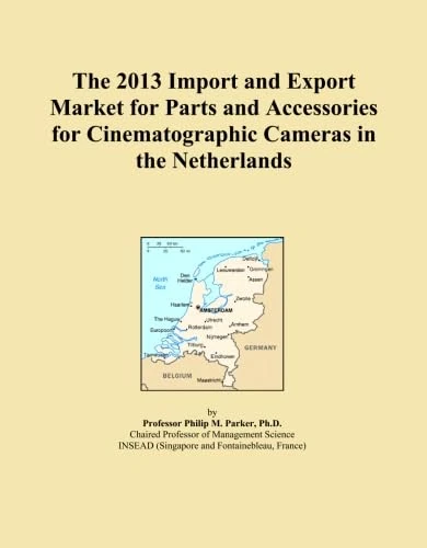 The 2013 Import and Export Market for Parts and Accessories for Cinematographic Cameras in the Netherlands