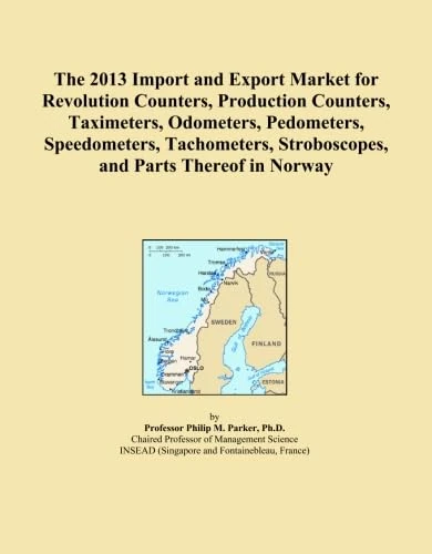 The 2013 Import and Export Market for Revolution Counters, Production Counters, Taximeters, Odometers, Pedometers, Speedometers, Tachometers, Stroboscopes, and Parts Thereof in Norway