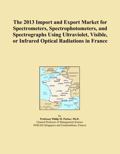 The 2013 Import and Export Market for Spectrometers, Spectrophotometers, and Spectrographs Using Ultraviolet, Visible, or Infrared Optical Radiations in France