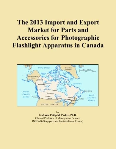The 2013 Import and Export Market for Parts and Accessories for Photographic Flashlight Apparatus in Canada
