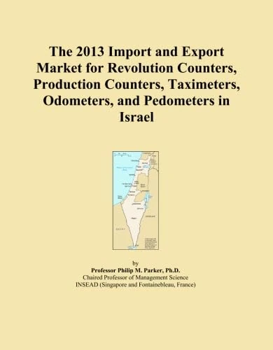 The 2013 Import and Export Market for Revolution Counters, Production Counters, Taximeters, Odometers, and Pedometers in Israel