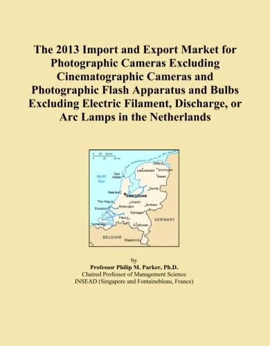 The 2013 Import and Export Market for Photographic Cameras Excluding Cinematographic Cameras and Photographic Flash Apparatus and Bulbs Excluding ... Discharge, or Arc Lamps in the Netherlands