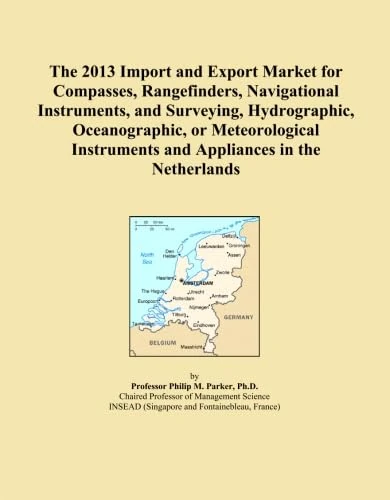 The 2013 Import and Export Market for Compasses, Rangefinders, Navigational Instruments, and Surveying, Hydrographic, Oceanographic, or Meteorological Instruments and Appliances in the Netherlands