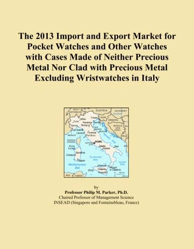 The 2013 Import and Export Market for Pocket Watches and Other Watches with Cases Made of Neither Precious Metal Nor Clad with Precious Metal Excluding Wristwatches in Italy