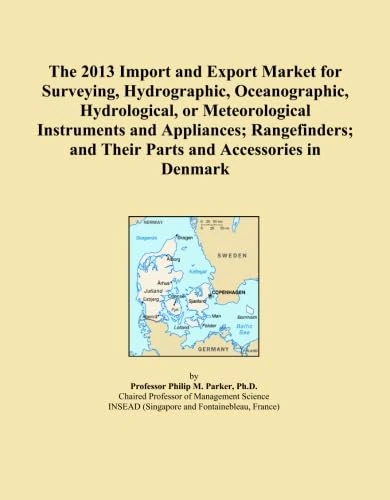 The 2013 Import and Export Market for Surveying, Hydrographic, Oceanographic, Hydrological, or Meteorological Instruments and Appliances; Rangefinders; and Their Parts and Accessories in Denmark