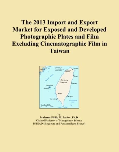 The 2013 Import and Export Market for Exposed and Developed Photographic Plates and Film Excluding Cinematographic Film in Taiwan
