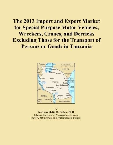 2013 Tanzania Import Export Market - Special Purpose Vehicles