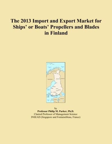 The 2013 Import and Export Market for Ships' or Boats' Propellers and Blades in Finland