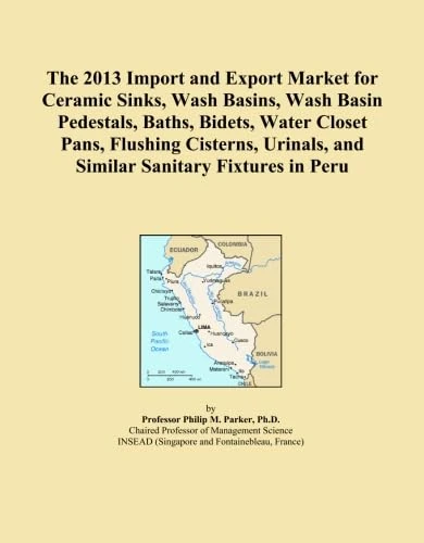 The 2013 Import and Export Market for Ceramic Sinks, Wash Basins, Wash Basin Pedestals, Baths, Bidets, Water Closet Pans, Flushing Cisterns, Urinals, and Similar Sanitary Fixtures in Peru