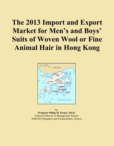 The 2013 Import and Export Market for Men's and Boys' Suits of Woven Wool or Fine Animal Hair in Hong Kong