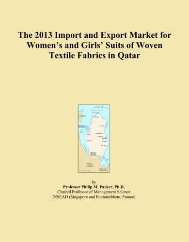 The 2013 Import and Export Market for Women's and Girls' Suits of Woven Textile Fabrics in Qatar