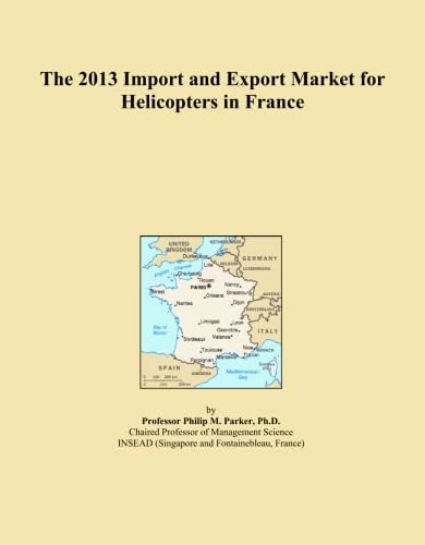 The 2013 Import and Export Market for Helicopters in France