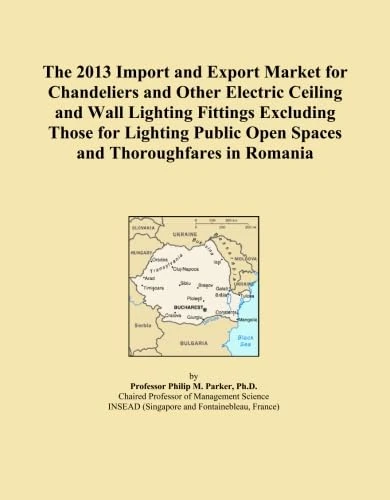 The 2013 Import and Export Market for Chandeliers and Other Electric Ceiling and Wall Lighting Fittings Excluding Those for Lighting Public Open Spaces and Thoroughfares in Romania