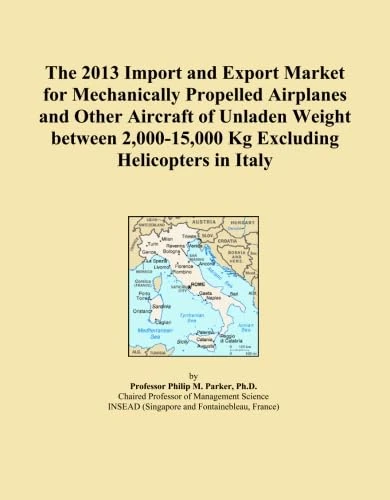 The 2013 Import and Export Market for Mechanically Propelled Airplanes and Other Aircraft of Unladen Weight between 2,000-15,000 Kg Excluding Helicopters in Italy