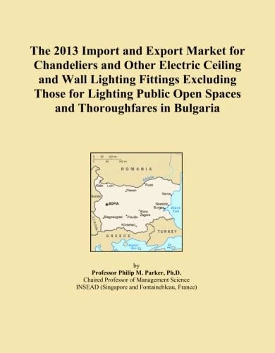 The 2013 Import and Export Market for Chandeliers and Other Electric Ceiling and Wall Lighting Fittings Excluding Those for Lighting Public Open Spaces and Thoroughfares in Bulgaria