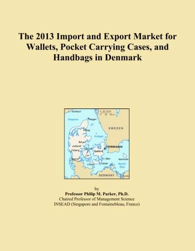 The 2013 Import and Export Market for Wallets, Pocket Carrying Cases, and Handbags in Denmark