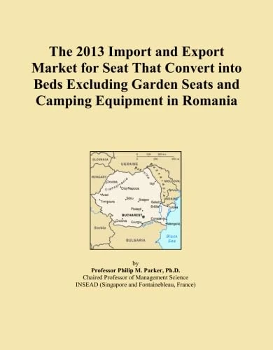The 2013 Import and Export Market for Seat That Convert into Beds Excluding Garden Seats and Camping Equipment in Romania