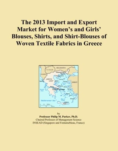 The 2013 Import and Export Market for Women's and Girls' Blouses, Shirts, and Shirt-Blouses of Woven Textile Fabrics in Greece
