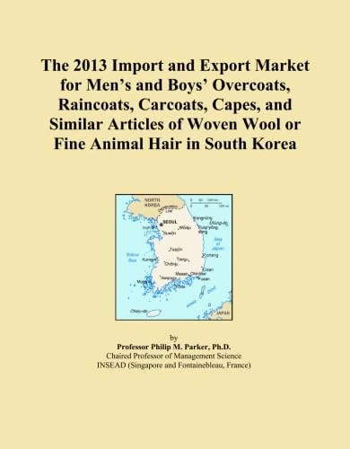 The 2013 Import and Export Market for Men's and Boys' Overcoats, Raincoats, Carcoats, Capes, and Similar Articles of Woven Wool or Fine Animal Hair in South Korea