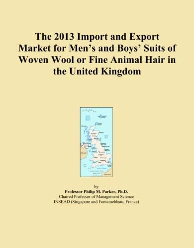 The 2013 Import and Export Market for Men's and Boys' Suits of Woven Wool or Fine Animal Hair in the United Kingdom
