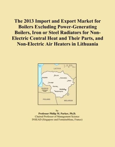 The 2013 Import and Export Market for Boilers Excluding Power-Generating Boilers, Iron or Steel Radiators for Non-Electric Central Heat and Their Parts, and Non-Electric Air Heaters in Lithuania