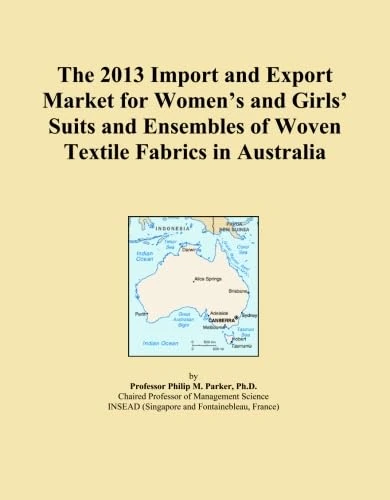 The 2013 Import and Export Market for Women's and Girls' Suits and Ensembles of Woven Textile Fabrics in Australia