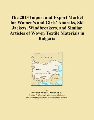 The 2013 Import and Export Market for Women's and Girls' Anoraks, Ski Jackets, Windbreakers, and Similar Articles of Woven Textile Materials in Bulgaria