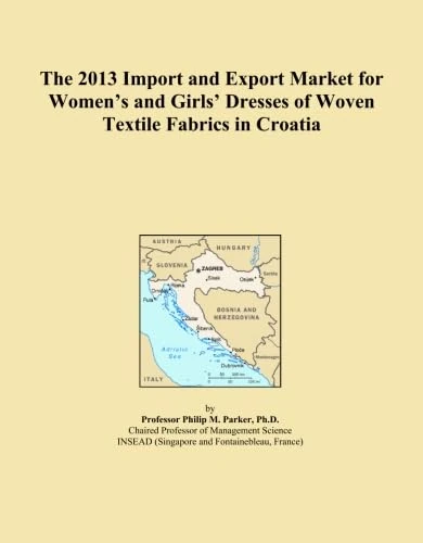 The 2013 Import and Export Market for Women's and Girls' Dresses of Woven Textile Fabrics in Croatia