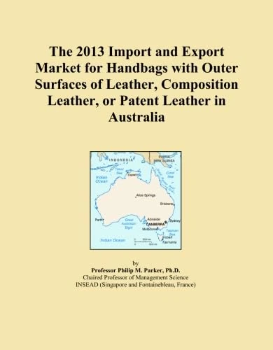 The 2013 Import and Export Market for Handbags with Outer Surfaces of Leather, Composition Leather, or Patent Leather in Australia