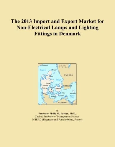 The 2013 Import and Export Market for Non-Electrical Lamps and Lighting Fittings in Denmark