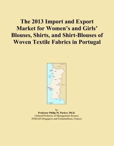 The 2013 Import and Export Market for Women's and Girls' Blouses, Shirts, and Shirt-Blouses of Woven Textile Fabrics in Portugal