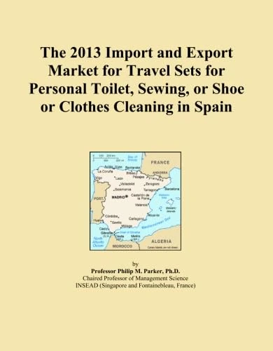 The 2013 Import and Export Market for Travel Sets for Personal Toilet, Sewing, or Shoe or Clothes Cleaning in Spain