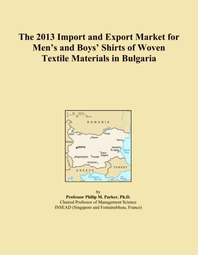 The 2013 Import and Export Market for Men's and Boys' Shirts of Woven Textile Materials in Bulgaria