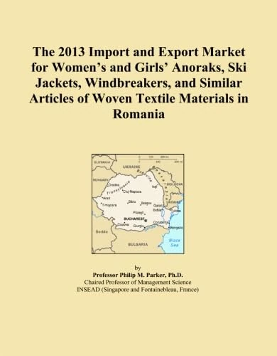 The 2013 Import and Export Market for Women's and Girls' Anoraks, Ski Jackets, Windbreakers, and Similar Articles of Woven Textile Materials in Romania