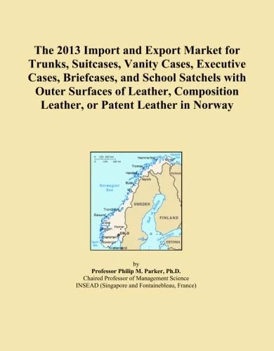 The 2013 Import and Export Market for Trunks, Suitcases, Vanity Cases, Executive Cases, Briefcases, and School Satchels with Outer Surfaces of Leather, Composition Leather, or Patent Leather in Norway