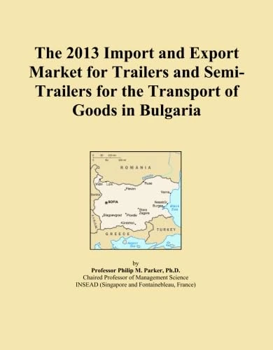 The 2013 Import and Export Market for Trailers and Semi-Trailers for the Transport of Goods in Bulgaria