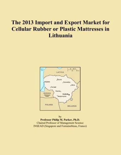 The 2013 Import and Export Market for Cellular Rubber or Plastic Mattresses in Lithuania