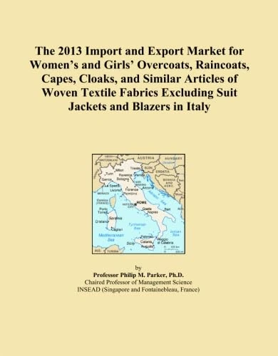 The 2013 Import and Export Market for Women's and Girls' Overcoats, Raincoats, Capes, Cloaks, and Similar Articles of Woven Textile Fabrics Excluding Suit Jackets and Blazers in Italy