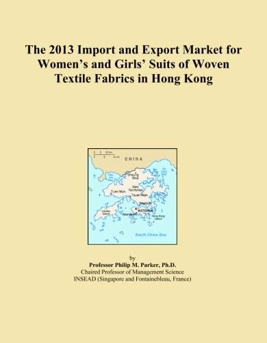 The 2013 Import and Export Market for Women's and Girls' Suits of Woven Textile Fabrics in Hong Kong