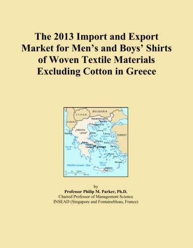 The 2013 Import and Export Market for Men's and Boys' Shirts of Woven Textile Materials Excluding Cotton in Greece