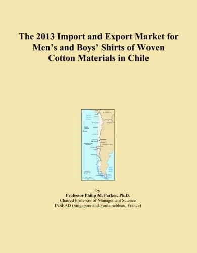 The 2013 Import and Export Market for Men's and Boys' Shirts of Woven Cotton Materials in Chile