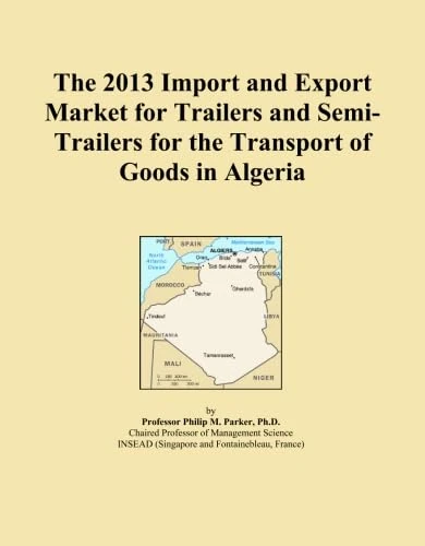 2013 Import Export Market Trailers Algeria - Economics