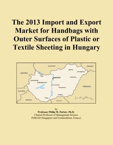 The 2013 Import and Export Market for Handbags with Outer Surfaces of Plastic or Textile Sheeting in Hungary