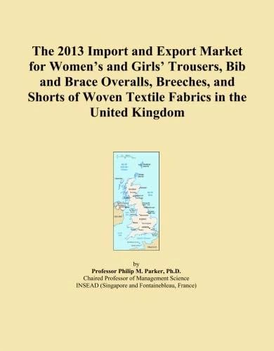 The 2013 Import and Export Market for Women's and Girls' Trousers, Bib and Brace Overalls, Breeches, and Shorts of Woven Textile Fabrics in the United Kingdom