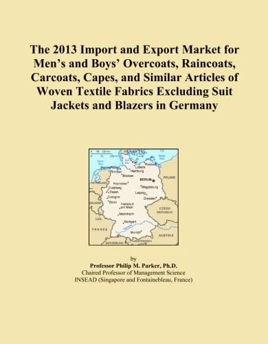 The 2013 Import and Export Market for Men's and Boys' Overcoats, Raincoats, Carcoats, Capes, and Similar Articles of Woven Textile Fabrics Excluding Suit Jackets and Blazers in Germany