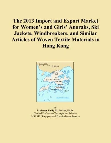 The 2013 Import and Export Market for Women's and Girls' Anoraks, Ski Jackets, Windbreakers, and Similar Articles of Woven Textile Materials in Hong Kong